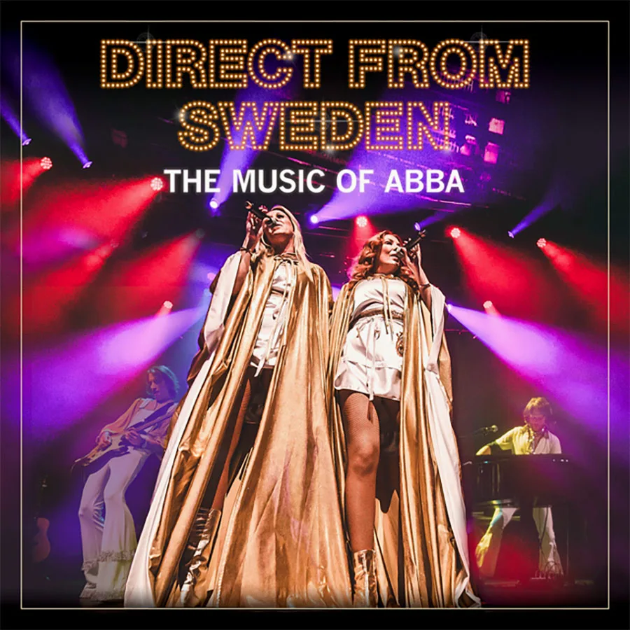 Direct from Sweden The Music of ABBA – PALA CASINO