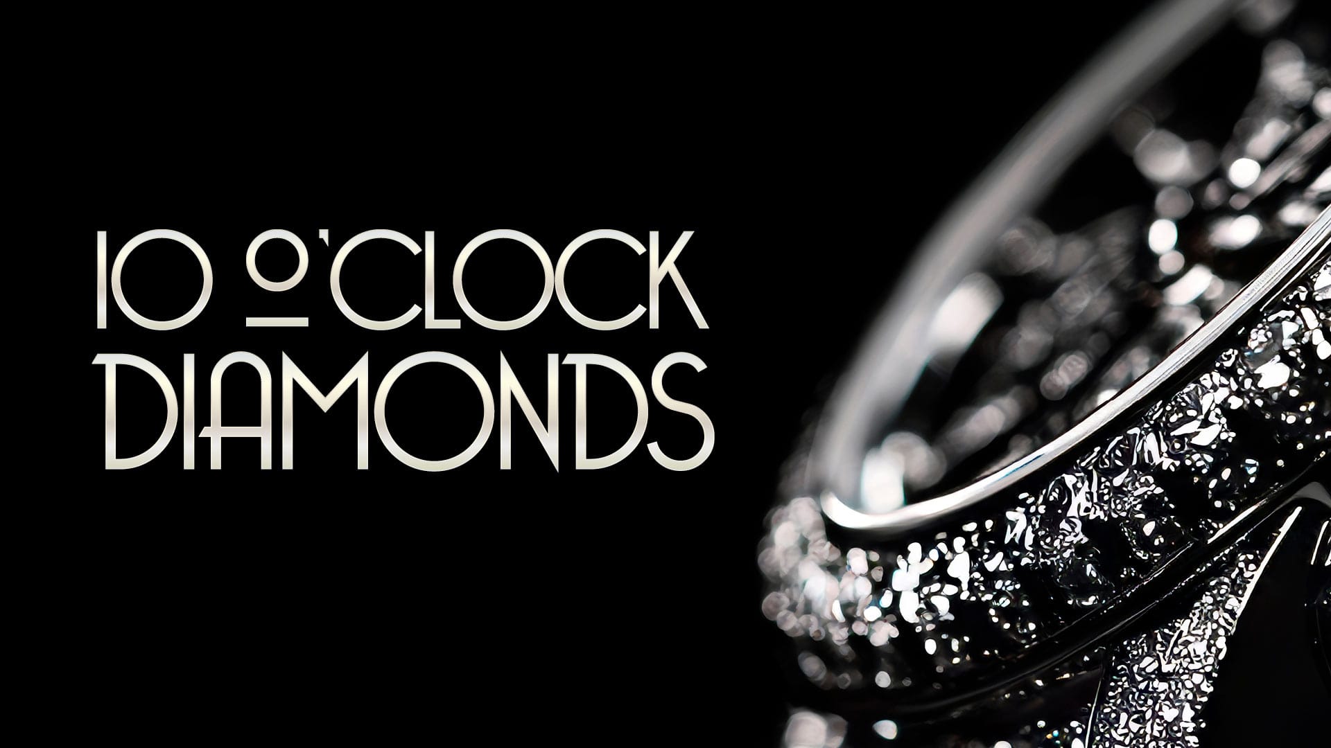 10 oclock diamonds