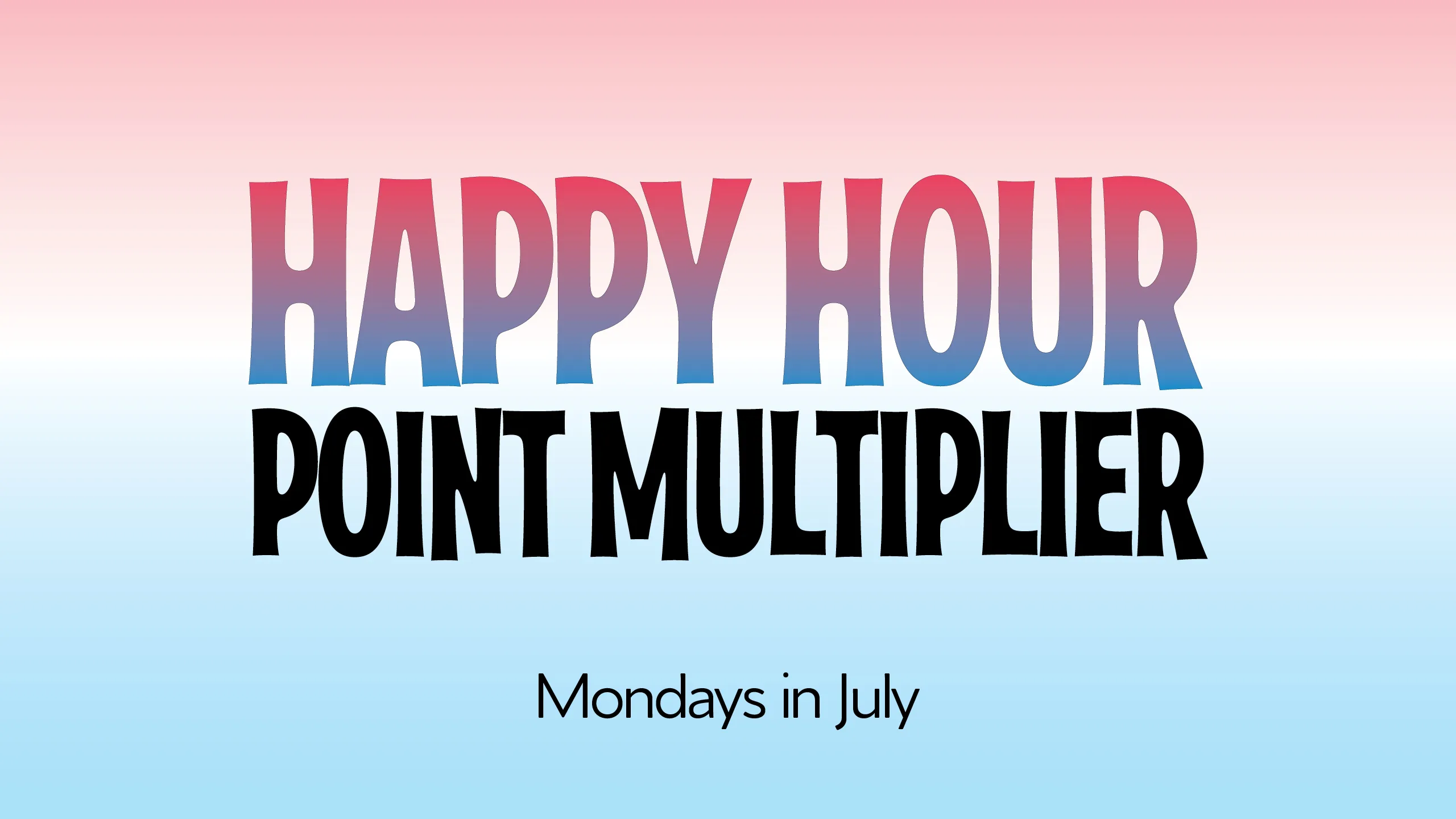 PAL072609DIG July HappyHourMulti 1920x1080FNL